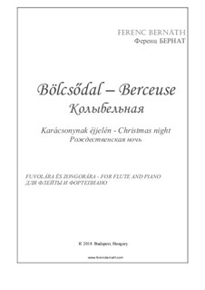Berceuse 'Christmas night': Für Flöte und Piano by Ferenc Bernath
