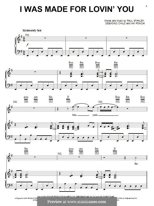 I Was Made for Lovin' You (KISS): Für Stimme und Klavier (oder Gitarre) by Desmond Child, Paul Stanley, Vini Poncia