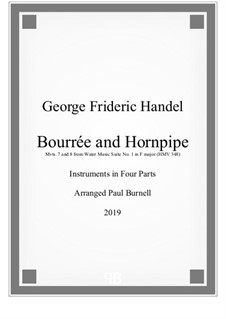 Suite Nr.1 in F-Dur, HWV 348: Bourree and Hornpipe, for instruments in four parts - score and parts by Georg Friedrich Händel