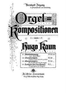 Fantasie über Choral 'Morgenglanz der Ewigkeit': Fantasie über Choral 'Morgenglanz der Ewigkeit' by Hugo Kaun