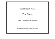 Der Schwan: Für Klavier, vierhändig by Camille Saint-Saëns