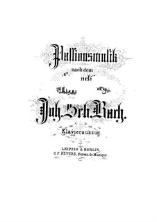 Johannes-Passion, BWV 245: Klavierauszug mit Singstimmen by Johann Sebastian Bach