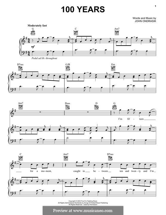 100 Years (Five for Fighting): Für Stimme und Klavier (oder Gitarre) by John Ondrasik