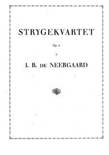 Streichquartett in c-Moll, Op.6: Vollpartitur by Joachim Neergaard