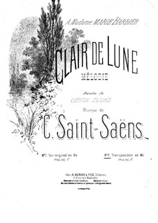 Mondschein: Klavierauszug mit Singstimmen by Camille Saint-Saëns