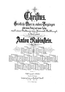 Christus, Op.117: Scene VII, for soloists, choir and piano by Anton Rubinstein