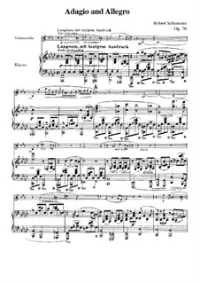 Adagio und Allegro, Op.70: Für Cello und Klavier by Robert Schumann