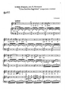 Der Liebestrank: Act II, Romance Nemorino 'Una furtiva lagrima' (transporta e variata) by Gaetano Donizetti