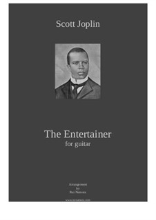 The Entertainer: For guitar (score and tab) by Scott Joplin