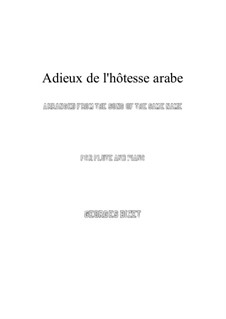 Adieux de l’hôtesse arabe: Für Flöte und Piano by Georges Bizet