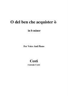 Der goldene Apfel: O del ben che acquistero (B minor) by Pietro Antonio Cesti