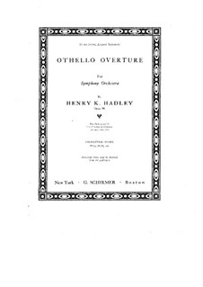 Othello. Ouvertüre, Op.96: Othello. Ouvertüre by Henry Kimball Hadley