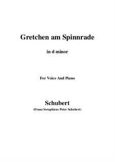 Gretchen am Spinnrade, D.118 Op.2: For voice and piano (d minor) by Franz Schubert