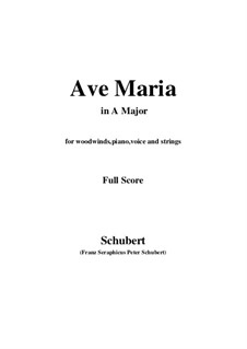 Chamber version: For woodwinds, piano, voice and strings (A Major) by Franz Schubert