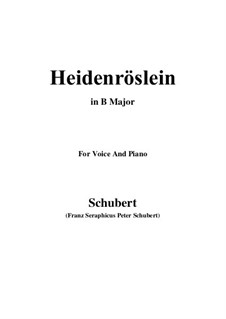 Heidenröslein, D.257 Op.3 No.3: For voice and piano (B Major) by Franz Schubert