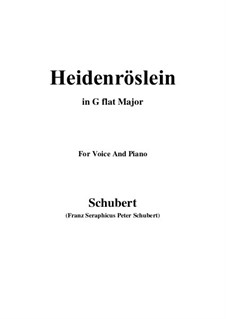 Heidenröslein, D.257 Op.3 No.3: For voice and piano (G flat Major) by Franz Schubert