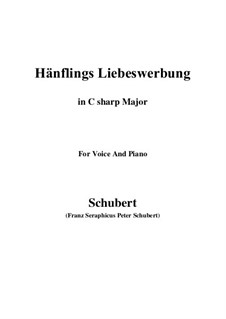 Hänflings Liebeswerbung, D.552 Op.20 No.3: For voice and piano (C sharp Major) by Franz Schubert