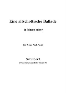 Eine altschottische Ballade, D.923 Op.165 No.5: F sharp minor by Franz Schubert