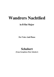 Wanderers Nachtlied I, D.224 Op.4 No.3: Für Stimme und Klavier (B Flat Major) by Franz Schubert