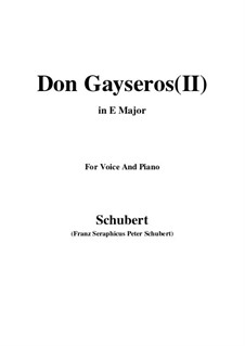 Don Gayseros. Drei Romanzen, D.93: No.2 in E Major by Franz Schubert