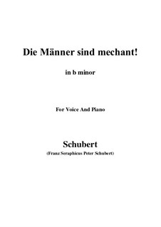 Vier Refrain-Lieder, D.866 Op.95: No.3 Die Männer sind méchant (b minor) by Franz Schubert