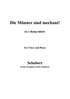 Vier Refrain-Lieder, D.866 Op.95: No.3 Die Männer sind méchant (c sharp minor) by Franz Schubert