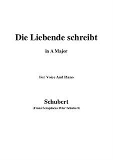 Die Liebende schreibt, D.673 Op.165 No.1: A-Dur by Franz Schubert