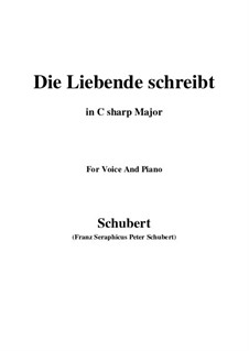 Die Liebende schreibt, D.673 Op.165 No.1: C sharp Major by Franz Schubert