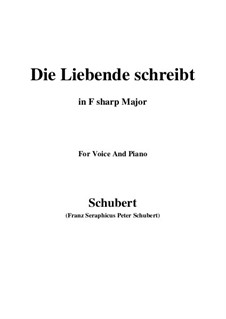 Die Liebende schreibt, D.673 Op.165 No.1: F sharp Major by Franz Schubert