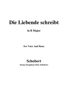 Die Liebende schreibt, D.673 Op.165 No.1: B Major by Franz Schubert