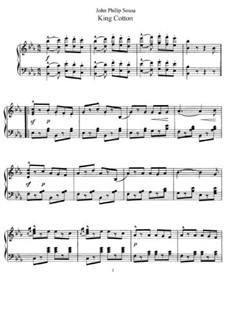 King Cotton: Für Klavier by John Philip Sousa