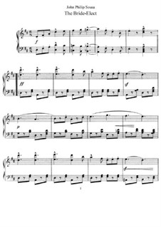 The Bride Elect : Für Klavier by John Philip Sousa