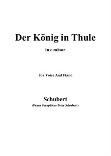 Der König in Thule, D.367 Op.5 No.5: For voice and piano (e minor) by Franz Schubert