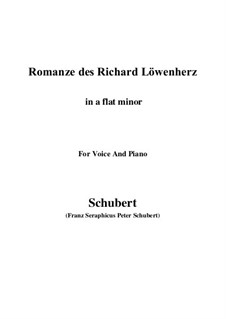 Romanze des Richard Löwenherz, D.907 Op.86: For voice and piano (a flat minor) by Franz Schubert