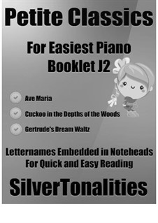 Petite Classics for Easiest Piano Booklet J2: Petite Classics for Easiest Piano Booklet J2 by Franz Schubert, Camille Saint-Saëns, Ludwig van Beethoven