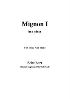 Mignon (I), D.726: A minor by Franz Schubert
