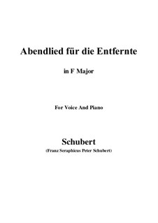 Abendlied für die Entfernte, D.856 Op.88 No.1: Für Stimme und Klavier (F-Dur) by Franz Schubert