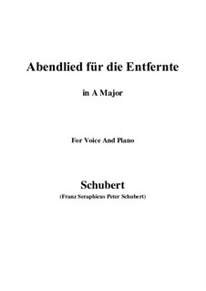 Abendlied für die Entfernte, D.856 Op.88 No.1: Für Stimme und Klavier (A Major) by Franz Schubert
