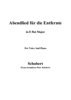 Abendlied für die Entfernte, D.856 Op.88 No.1: Für Stimme und Klavier (E Flat Major) by Franz Schubert