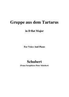 Gruppe aus dem Tartarus, D.583 Op.24 No.1: For voice and piano (D flat Major) by Franz Schubert