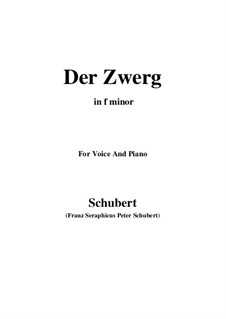Der Zwerg, D.771 Op.22 No.1: Für Stimme und Klavier (F minor) by Franz Schubert