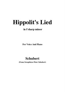 Hippolits Lied, D.890: F sharp minor by Franz Schubert