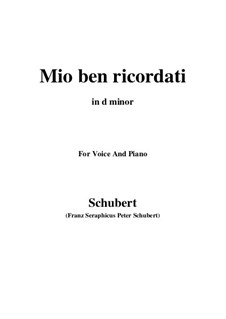 Mio ben ricordati: D minor by Franz Schubert