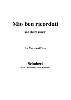 Mio ben ricordati: F sharp minor by Franz Schubert