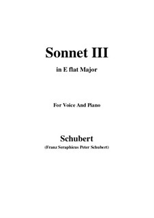 Sonett Nr.3 in C-Dur, D.630: Für Stimme und Klavier (E Flat Major) by Franz Schubert