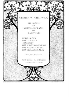 Sechs Lieder für Mezzosopran (oder Bariton) und Klavier: Sechs Lieder für Mezzosopran (oder Bariton) und Klavier by George Whitefield Chadwick