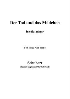 Tod und das Mädchen, D.531 Op.7 No.3: For voice and piano (e flat minor) by Franz Schubert