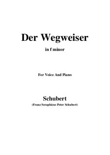 Nr.20 Der Wegweiser: Für Stimme und Klavier (F minor) by Franz Schubert
