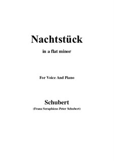 Nachtstück, D.672 Op.36 No.2: For voice and piano (a flat minor) by Franz Schubert