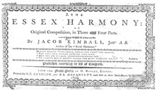 The Essex Harmony: The Essex Harmony by Jacob Kimball